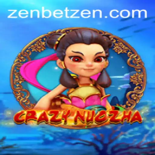 CrazyNuoZha: A Dive into the World of Zenbet's Latest Gaming Sensation