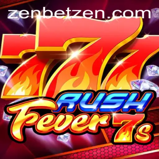 Exploring the Excitement of RushFever7s and Zenbet